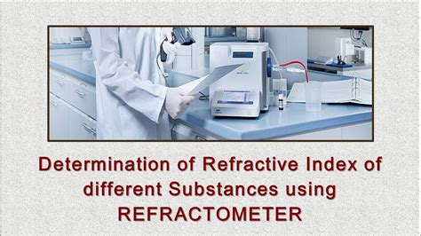 substances that can be analyzed using refractometer|what is refractometry.